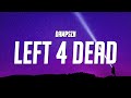 dampszn - Left 4 Dead (Lyrics)