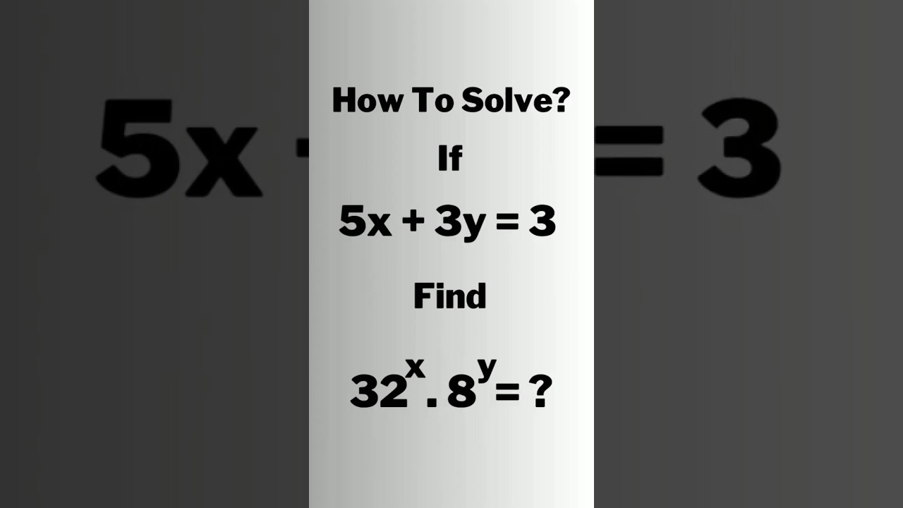 A Nice Exponential Algebraic Maths Problem.  #