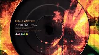 DJ Zinc - Fair Fight (172 Mix)