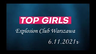 TOP GIRLS EXPLOSION CLUB WARSZAWA 6.11.2021