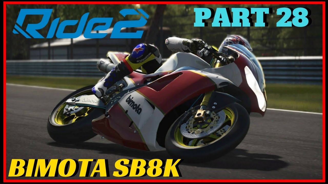 RIDE 2 PS4 Gameplay Part 28 DLC BIKE BIMOTA SB8K RIDE2 FULL ride-2-ps4-gameplay-part-28-dlc-bike-bimota-sb8k-ride2-full