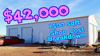 1500 SQFT Steel Building Cost And Tour