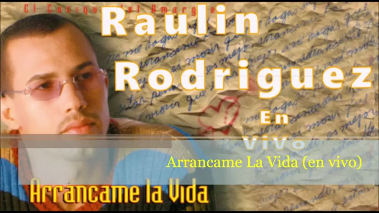 Raulin Rodriguez    Arrancame La Vida en vivo 20181
