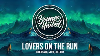 Tungevaag, STVW, Joe Jury - Lovers on The Run