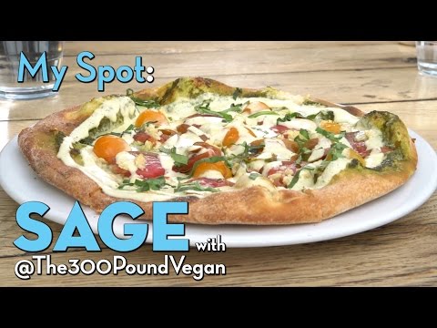 My Spot: The 300 Pound Vegan + Sage Organic Vegan Bistro