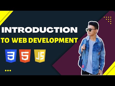 Introduction to web development || introduction to web development with html css javascript