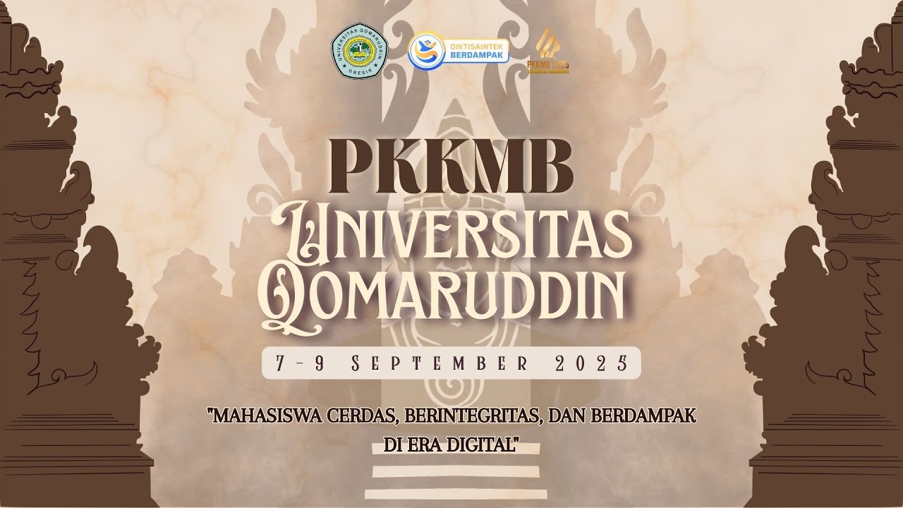 PKKMB 2025 I Day 1 | Universitas Qomaruddin