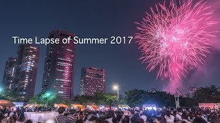 Time Lapse of Summer 2017 in Osaka and Kobe City