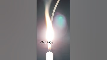 Burning of magnesium