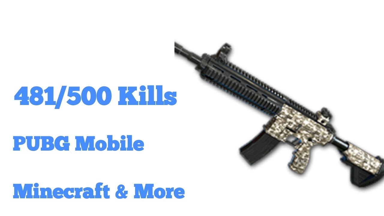 PUBG Moblie - 481/500 Kills For M416 Skin