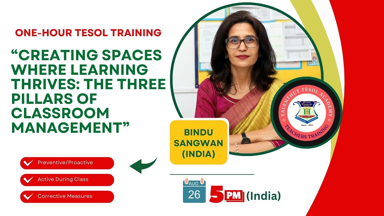 "Classroom Management Strategies: Preventive, Active & Creative" | TESOL Teachers Training