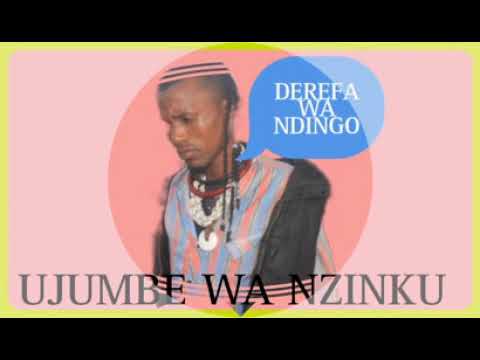 DEREFA WA NDINGO UJUMBE WA NZINKU Mbeya Chunya Bitimanyanga