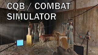 Fallout 4: CQB / Combat Simulation