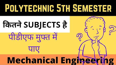 Polytechnic 5th Semester Syllabus Mechanical Engineering  || Polytechnic New Syllabus