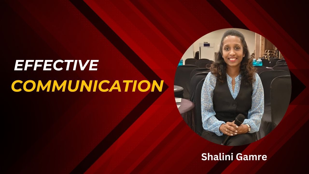 Effective Communication