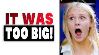 What Position Made You Realise It Was Too Big?