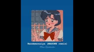 Nandemonaiya ( MAXONE remix ) - Mone Kamishiraishi // slowed   reverb