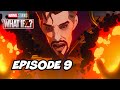 Marvel What If Episode 9 Finale TOP 10 Breakdown, Easter Eggs and Things You Missed