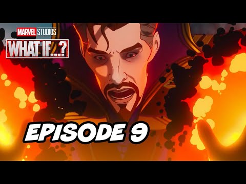 Marvel What If Episode 9 Finale TOP 10 Breakdown, Easter Eggs and Things You Mis