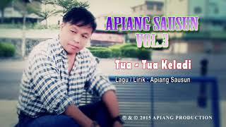 Apiang Sausun - Tua Tua Keladi  (Official Music \u0026 Lyric Video)