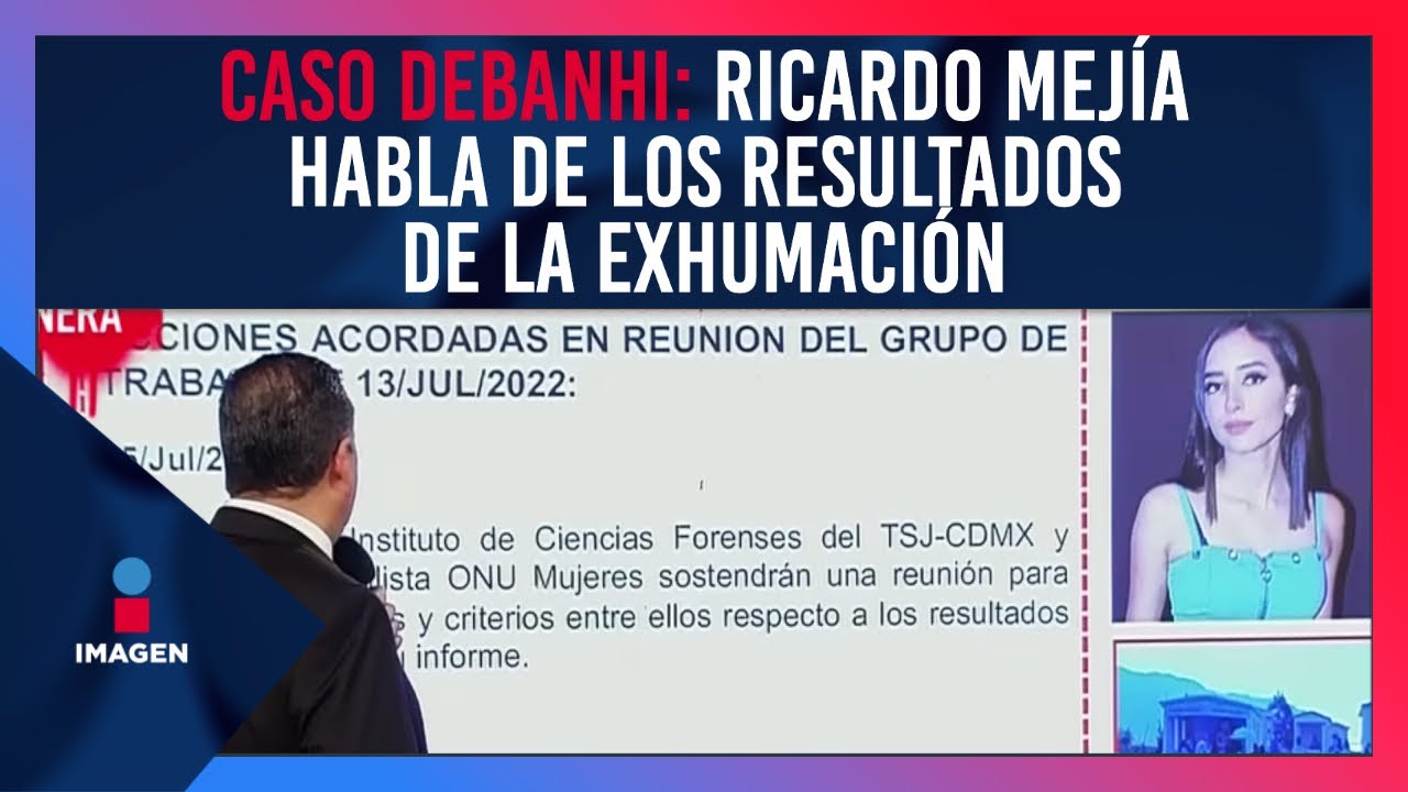 Caso Debanhi: Ricardo Mejía habla de los resultados de la exhumación | De Pisa y Corre