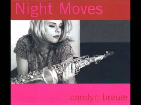 Jazz Sax / Carolyn Breuer - I wish I knew ( H.Warren - M.Gordon )