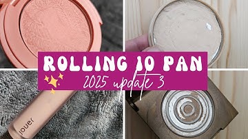 Rolling Project 10 Pan 2025 // Update 3