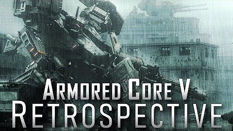 Armored Core V • Retrospective • [The History of From Software]