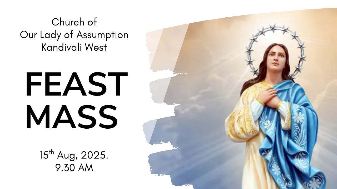 Feast Mass - Solemnity of the Assumption of The Blessed Virgin Mary ...