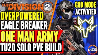 The Division 2 | BEST SOLO PVE BUILD | GOD MODE, HEARTBREAKER | HIGH DMG, DPS ASSAULT RIFLE BUILDS