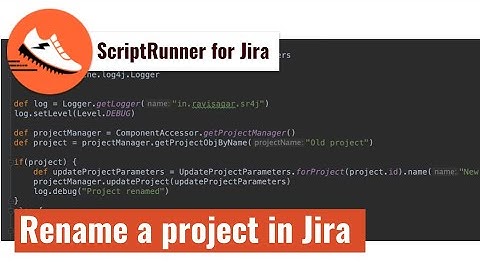 ScriptRunner for Jira - Rename a project