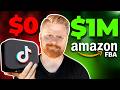 How I Turned $0 to $1 MILLION with Amazon FBA