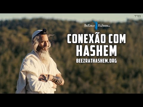Sua Conexão com HaShem (B.E.H. Filmes)