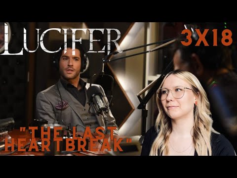 Lucifer S03E18 - "The Last Heartbreak" Reaction