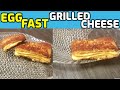 EGG FAST GRILLED CHEESE SANDWICH