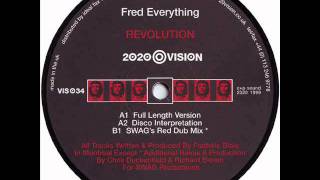 Fred Everything - Revolution (SWAG&#39;s Red Dub Mix)