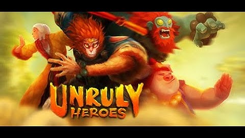 Unruly Heroes - Parte 24 - Máquinas Infernais