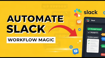 Slack Workflow Builder: automatiseer routinetaken en berichten