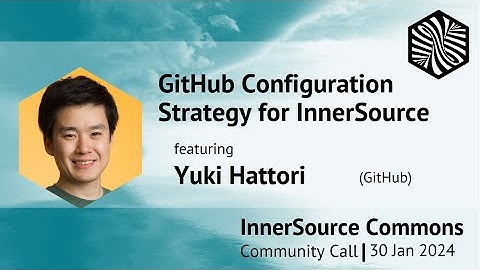 GitHub Configuration Strategy for InnerSource