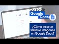 Quiz sobre Google Docs: Tablas e Imágenes