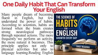 How Daily Reading Improves English Skills |Habits That Make You Fluent|Reading Comprehension Passage