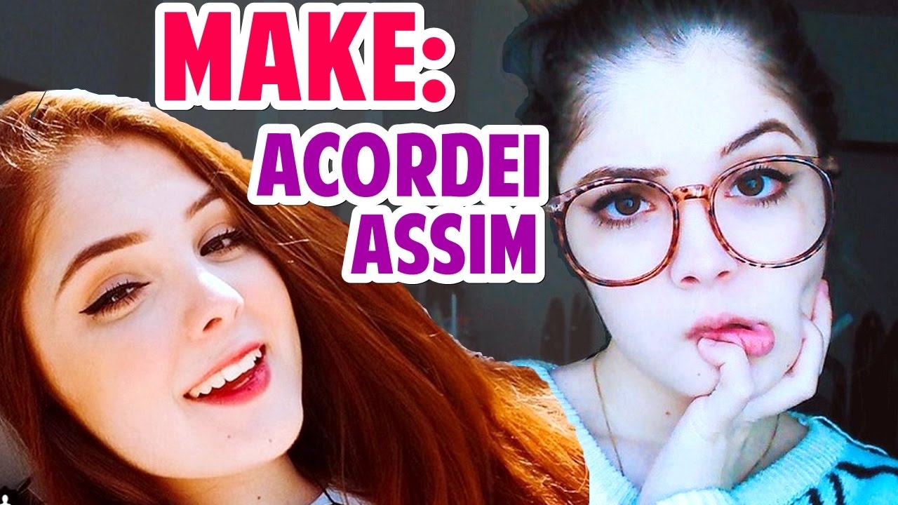 MAQUIAGEM LEVE, CARA DE ACORDEI ASSIM (maquiagem 