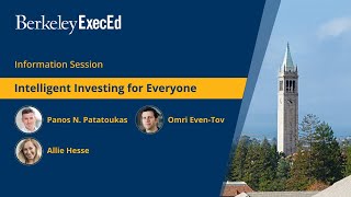 Information session on UC Berkeley Executive Education’s Intelligent Investing for Everyone program