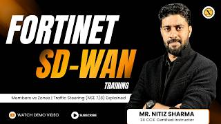 Master Fortinet SD-WAN | Members vs Zones | Traffic Steering (NSE 7/8) Explained by Nitiz Sharma