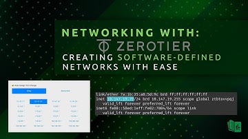Networking with ZeroTier: Creating software-defined networks with Ease