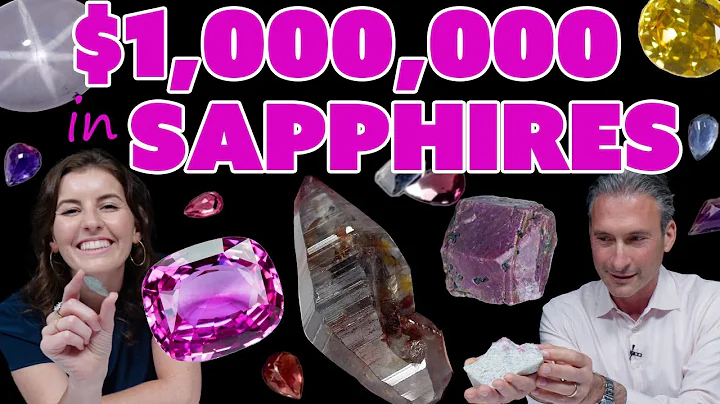 1 Million Dollars in Sapphires - Most Colorful Gemstone? - DayDayNews