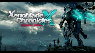 Xenoblade Chronicles X Definitive Edition- Chapter 5