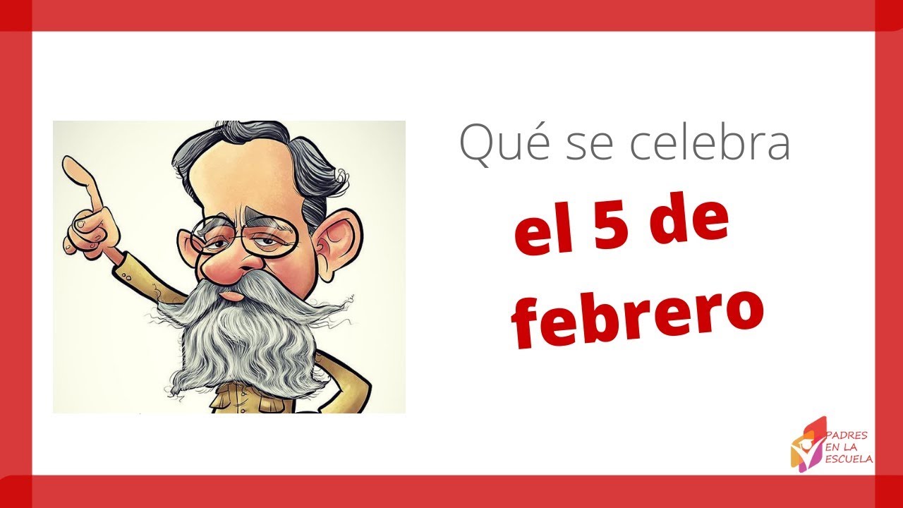 Qué se celebra el 5 de febrero - thptnganamst.edu.vn