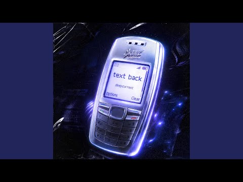 text back (sped up)