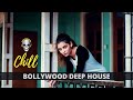 Bollywood deep house 2020  chill vibes  workout music  party at home music  ambient bollywood